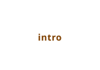 intro